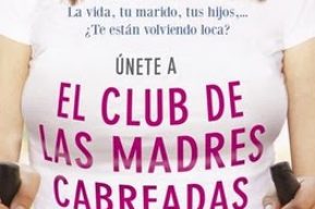 El Club de las Madres Cabreadas