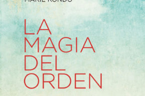 La magia del orden, el libro que cambiará tu vida
