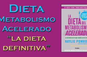 Dieta del metabolismo acelerado